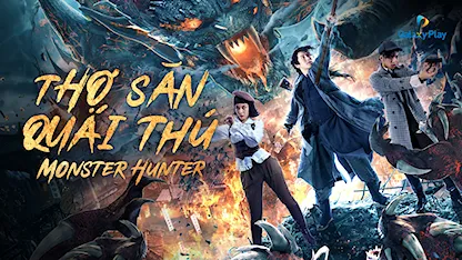 Thợ Săn Quái Thú 2020