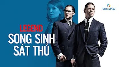 Song Sinh Sát Thủ 2015 - 07 - Brian Helgeland - Tom Hardy - Emily Browning - Taron Egerton - Paul Anderson - Paul Bettany