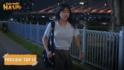 Preview tập 10