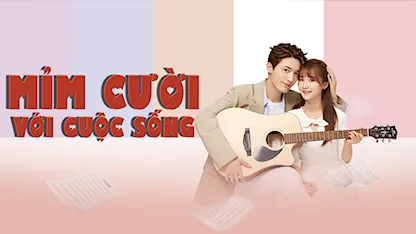 Mỉm Cười Với Cuộc Sống