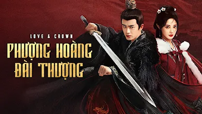 Phượng Hoàng Đài Thượng - 11 - Lâm Phong (Director) - Triệu Hiệp - Nhậm Gia Luân - Bành Tiểu Nhiễm - Trương Diệu - Trần Ý Hàm Estelle - Uông Trác Thành - Hạc Nam