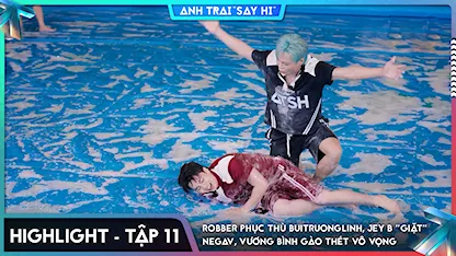 [Highlight Tập 11] Robber phục thù buitruonglinh, Jey B "giặt" Negav, Vương Bình gào thét vô vọng