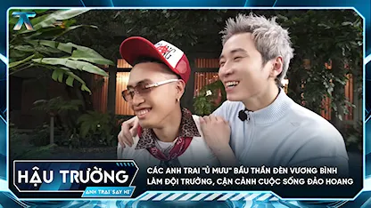 [BTS Tập 11] Các Anh Trai "ủ mưu" bầu thần đèn Vương Bình làm đội trưởng, cận cảnh cuộc sống đảo hoang