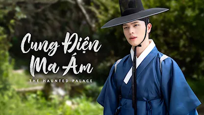 Cung Điện Ma Ám - 15 - Yoon Sung Shik - Kim Ji Yeon - Yook Sung Jae - Bona (Kim Ji Yeon) - Kim Ji Hoon - Kim Sang Ho