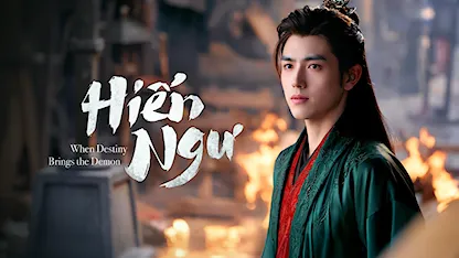 Hiến Ngư - 09 - Ôn Đức Quang - Trần Phi Vũ - Vương Ảnh Lộ - Vương Dịch Đinh - Cao Hàn - Ngô Vũ Hằng - Bảo Kiếm Phong