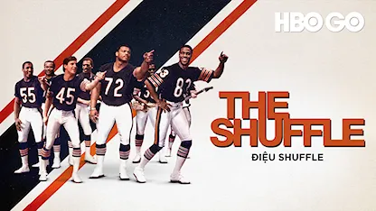 Điệu Shuffle - 30 - Jeff Cameron - Todd Boyd - Rick Telander - Mike Singletary