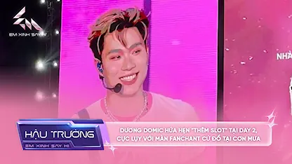 [BTS Concert] Dương Domic hứa hẹn "thêm slot" tại Day 2, cực lụy với màn fanchat Cứ Đổ Tại Cơn Mưa