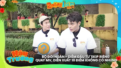 Bộ đôi Ngân - Diễm đầu tư 'ekip riêng' quay MV, diễn xuất 10 điểm không có nhưng