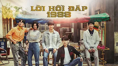 Lời Hồi Đáp 1988 - Reply 1988 - 36 - Shin Won-Ho - Ryu Jun Yeol - Park Bo Gum - Lee Hye Ri