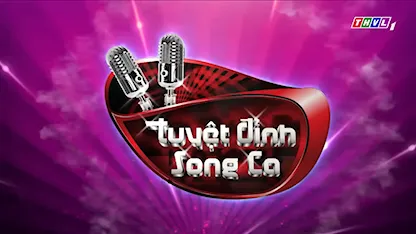Tuyệt Đỉnh Song Ca