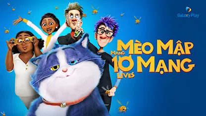 Mèo Mập Mang 10 Mạng - 01 - Christopher Jenkins - Mo Gilligan - Simone Ashley - Sophie Okonedo - Dylan Llewellyn