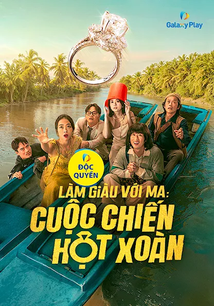 Trailer: Làm Giàu Với Ma: Cuộc Chiến Hột Xoàn