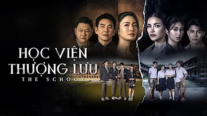 Trailer: Học Viện Thượng Lưu