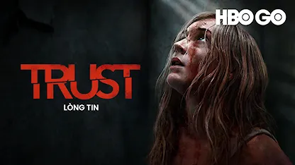 Lòng Tin - 07 - Carlson Young - Sophie Turner - Rhys Coiro - Billy Campbell - Renata Vaca