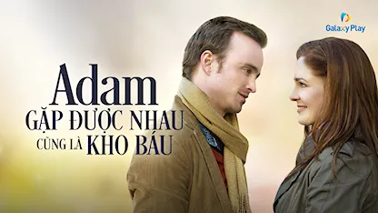 Gặp Được Nhau Cũng Là Kho Báu - 23 - Michael Uppendahl - Aaron Paul - Lena Olin - Tom Berenger - Jeff Daniels