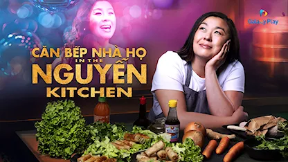 Căn Bếp Nhà Họ Nguyễn