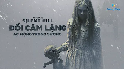 Đồi Câm Lặng: Ác Mộng Trong Sương