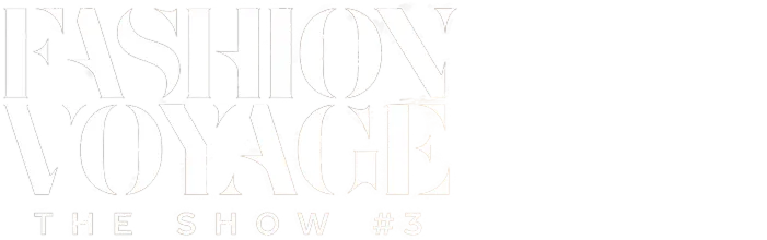 Fashion Voyage The Show #3: Chasing The Sun