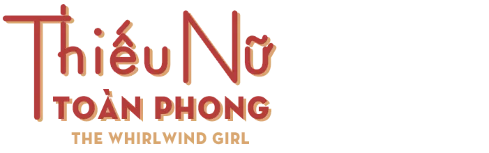 Thiếu Nữ Toàn Phong - The Whirlwind Girl