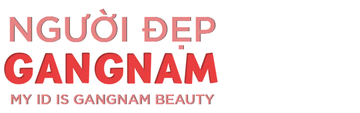 Người Đẹp Gangnam - My ID Is Gangnam Beauty