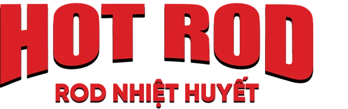 Rod Nhiệt Huyết