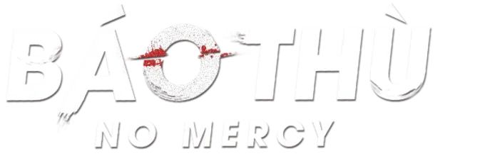 Báo Thù - No Mercy
