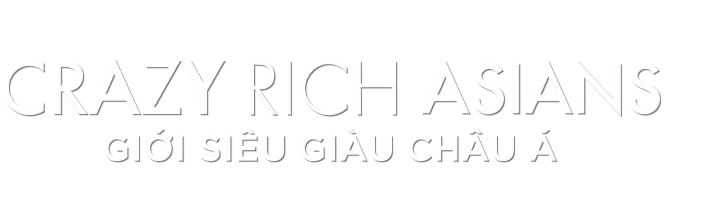 Giới Siêu Giàu Châu Á Giới Siêu Giàu Châu Á