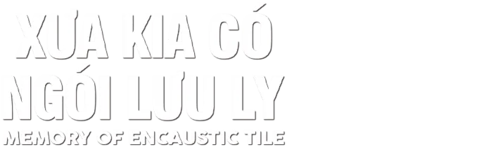 Xưa Kia Có Ngói Lưu Ly