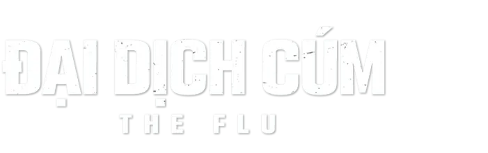 Đại Dịch Cúm - Flu