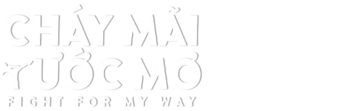 Cháy Mãi Ước Mơ
