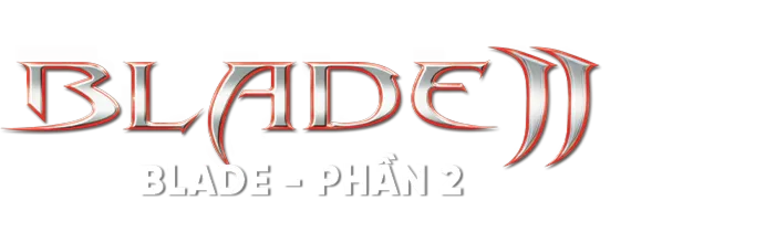 Blade - Phần 2