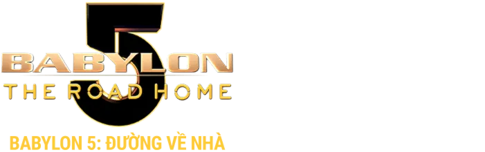 Babylon 5: Đường Về Nhà