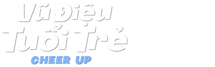 Vũ Điệu Tuổi Trẻ 2022