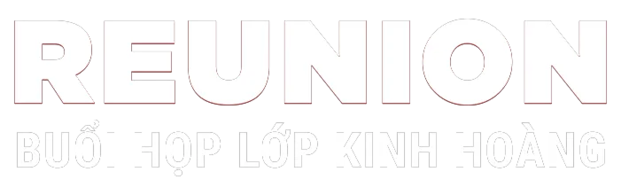 Buổi Họp Lớp Kinh Hoàng