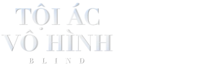 Tội Ác Vô Hình