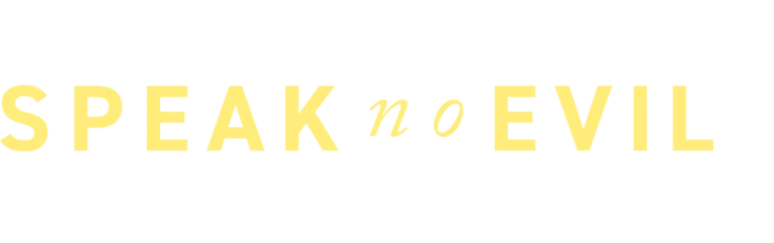 Không Nói Điều Dữ