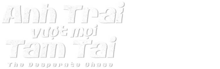 Anh Trai Vượt Mọi Tam Tai
