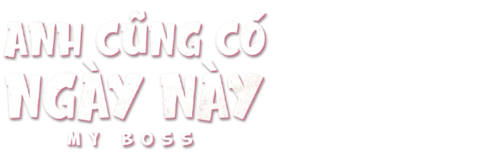 Anh Cũng Có Ngày Này