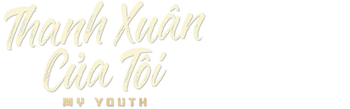 Thanh Xuân Của Tôi