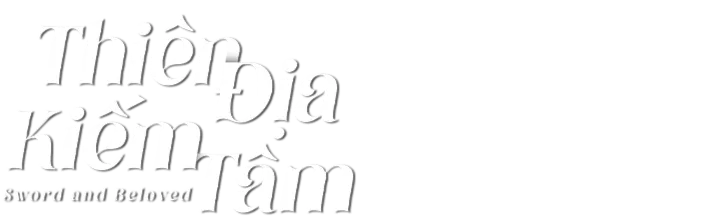 Thiên Địa Kiếm Tâm