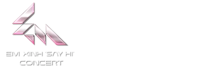 Em Xinh Say Hi Concert