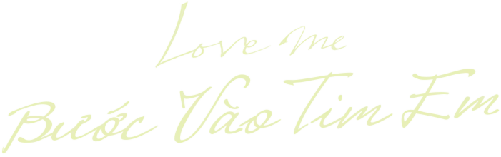 Bước Vào Tim Em